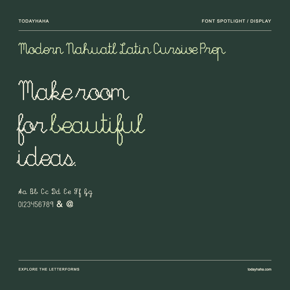 Modern Nahuatl Latin Cursive Prep — Póster tipográfico con texto de muestra