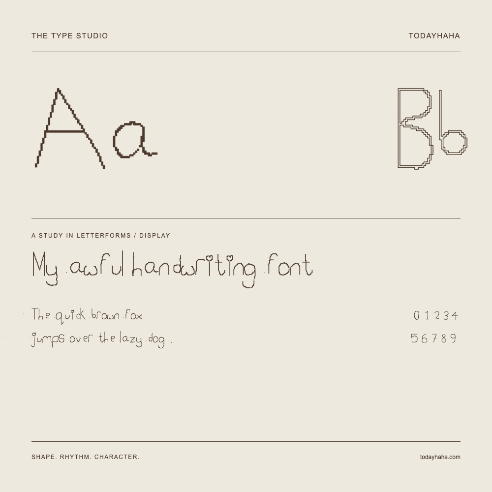 My awful handwriting font — Buchstabenstudie mit Beispielsatz und Ziffern