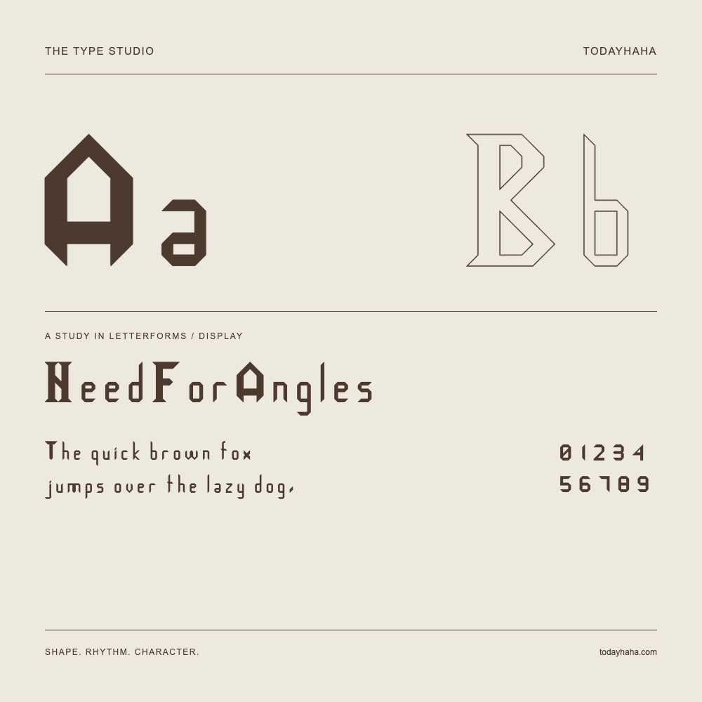 NeedForAngles — Letterform study with sample sentence and numbers