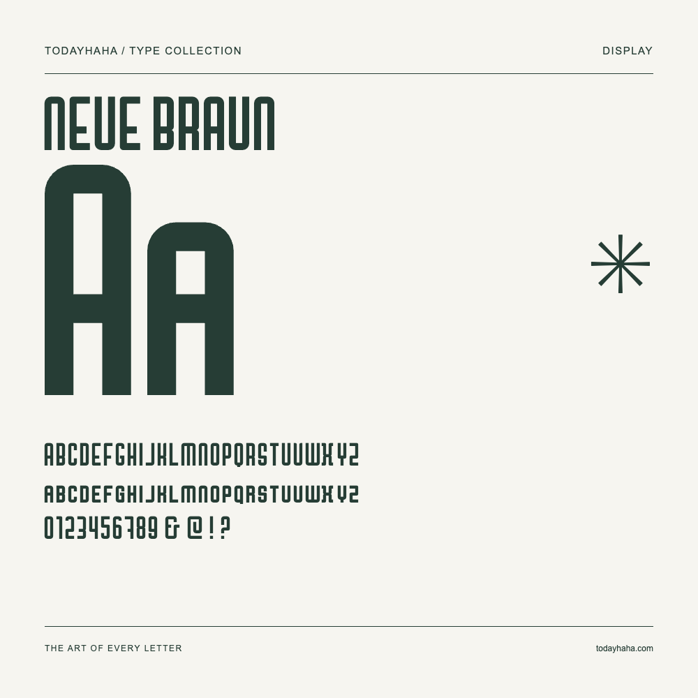 NEUE BRAUN — Schriftmuster mit Großbuchstaben, Kleinbuchstaben und Ziffern