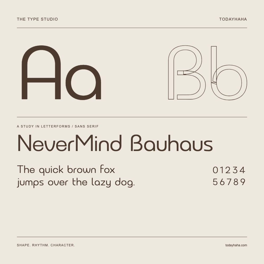 NeverMind Bauhaus — Studio delle lettere con frase e numeri