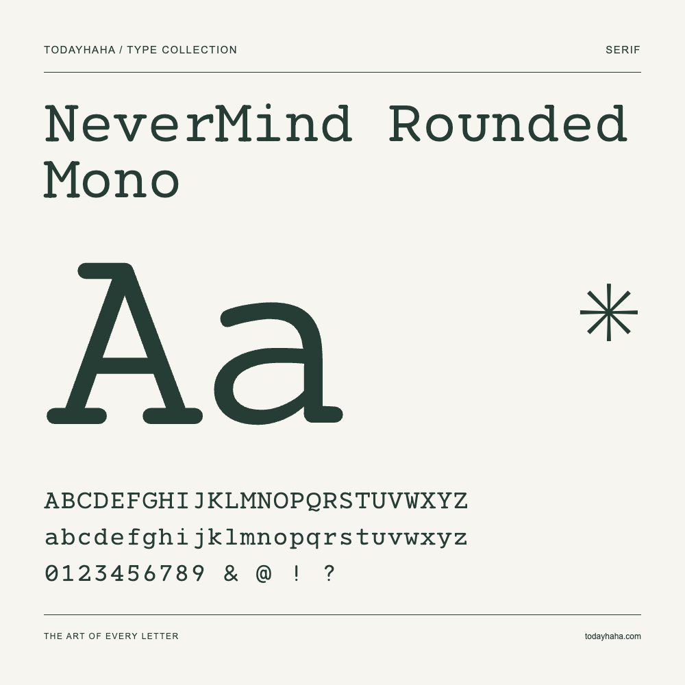 NeverMind Rounded Mono — Font specimen with uppercase and lowercase letters and numbers