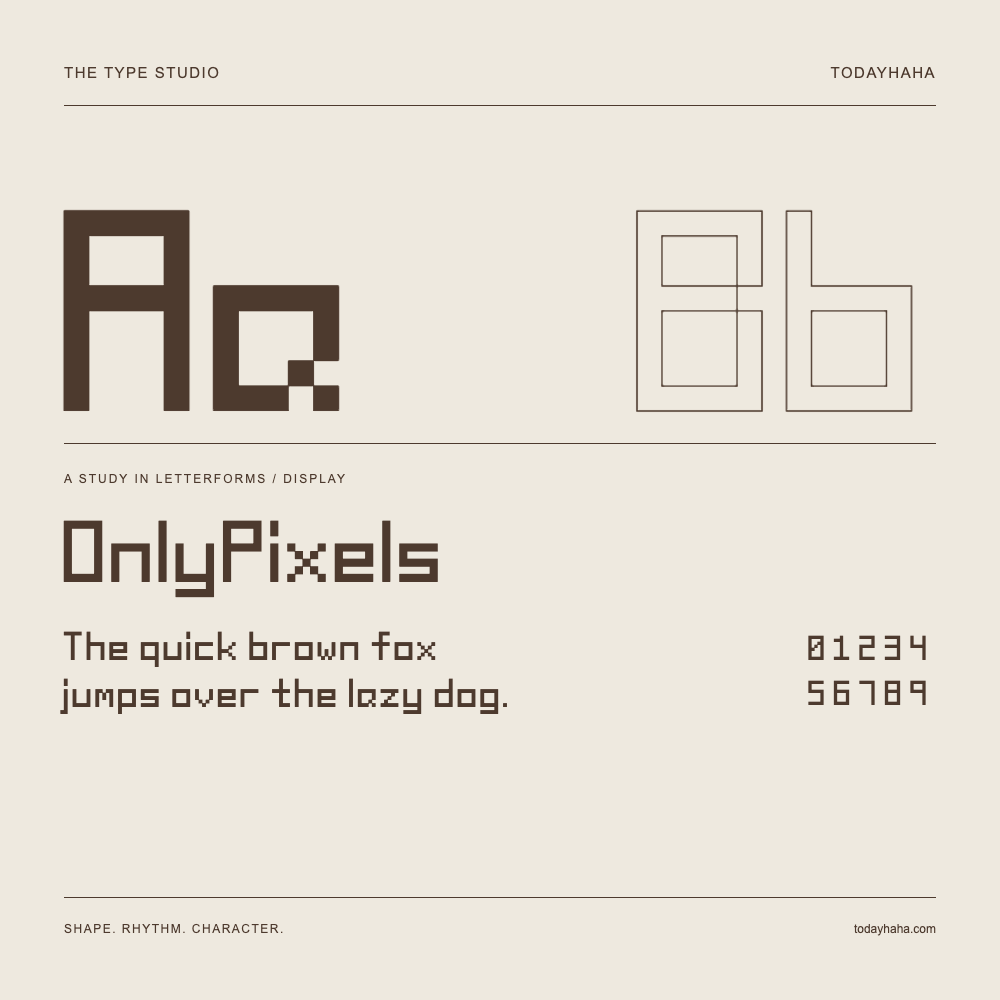 OnlyPixels — Letterform study with sample sentence and numbers