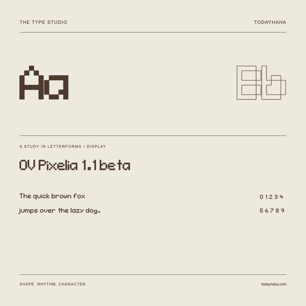 OV Pixelia 1.1 beta — Letterform study with sample sentence and numbers