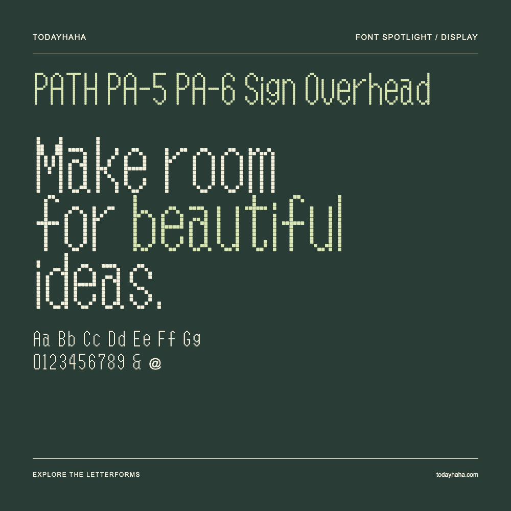 PATH PA-5 PA-6 Sign Overhead — Typography poster with sample text