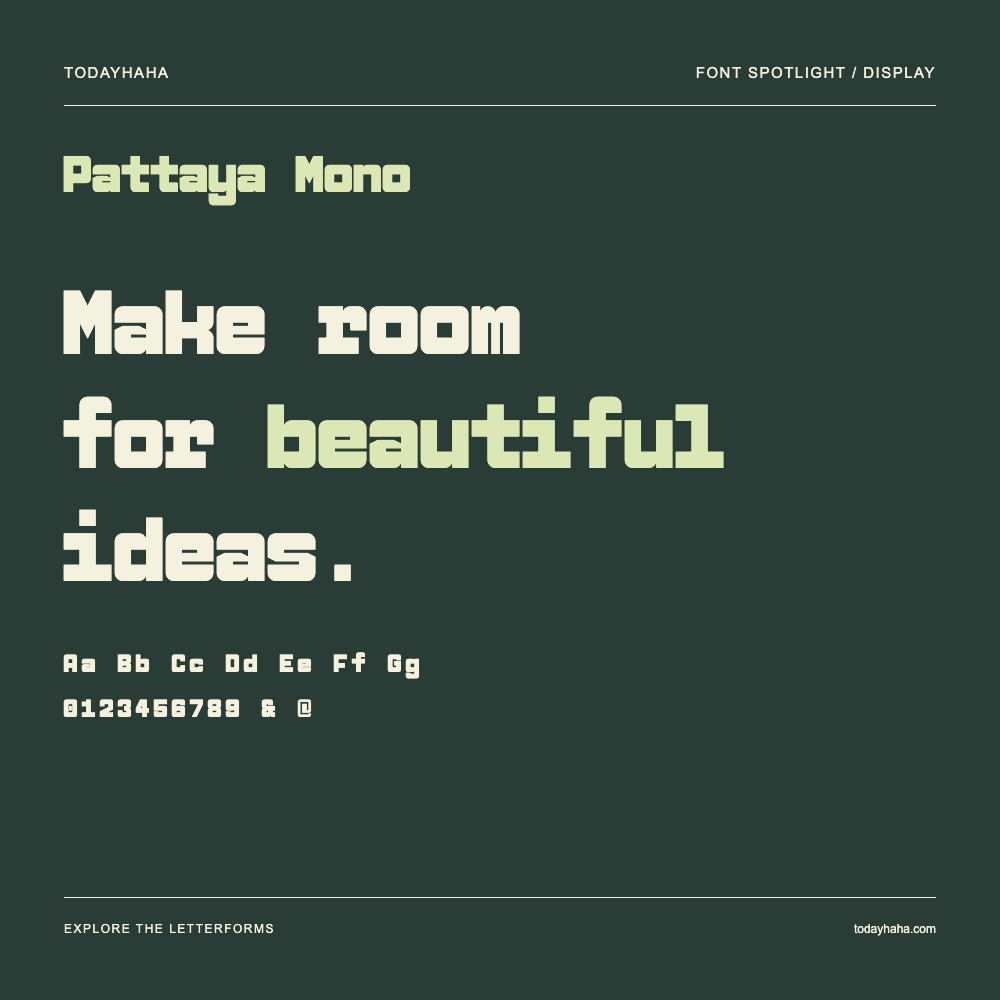 Pattaya Mono — Typografieposter mit Beispieltext