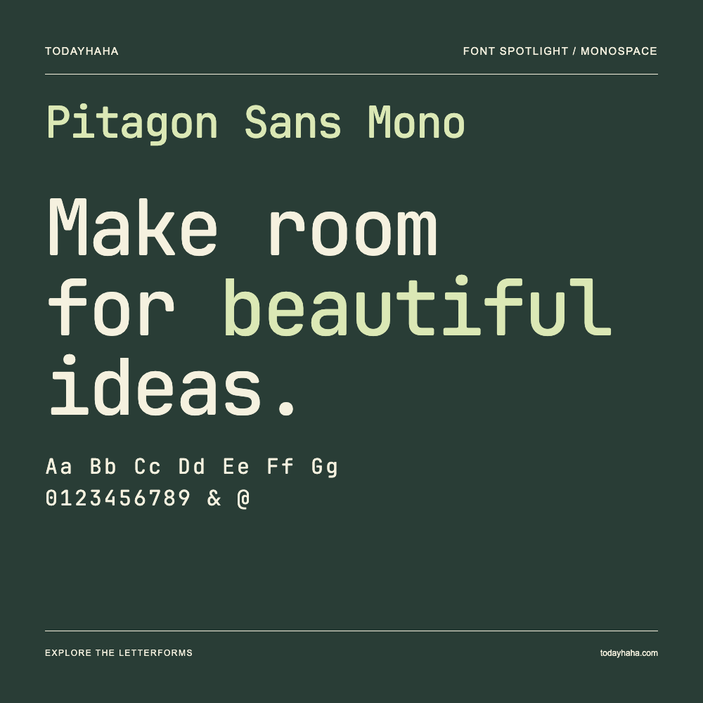 Pitagon Sans Mono — 字体排版海报：示例文字