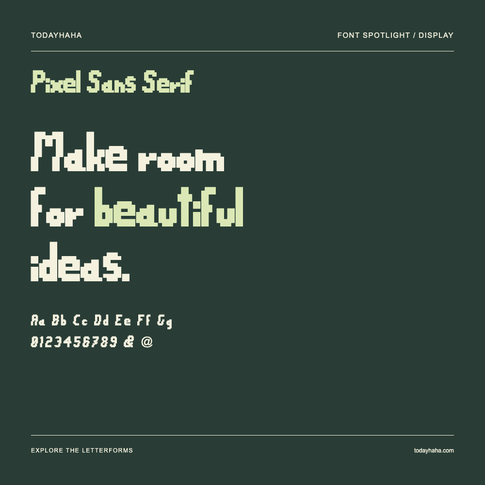 Pixel Sans Serif — 字体排版海报：示例文字