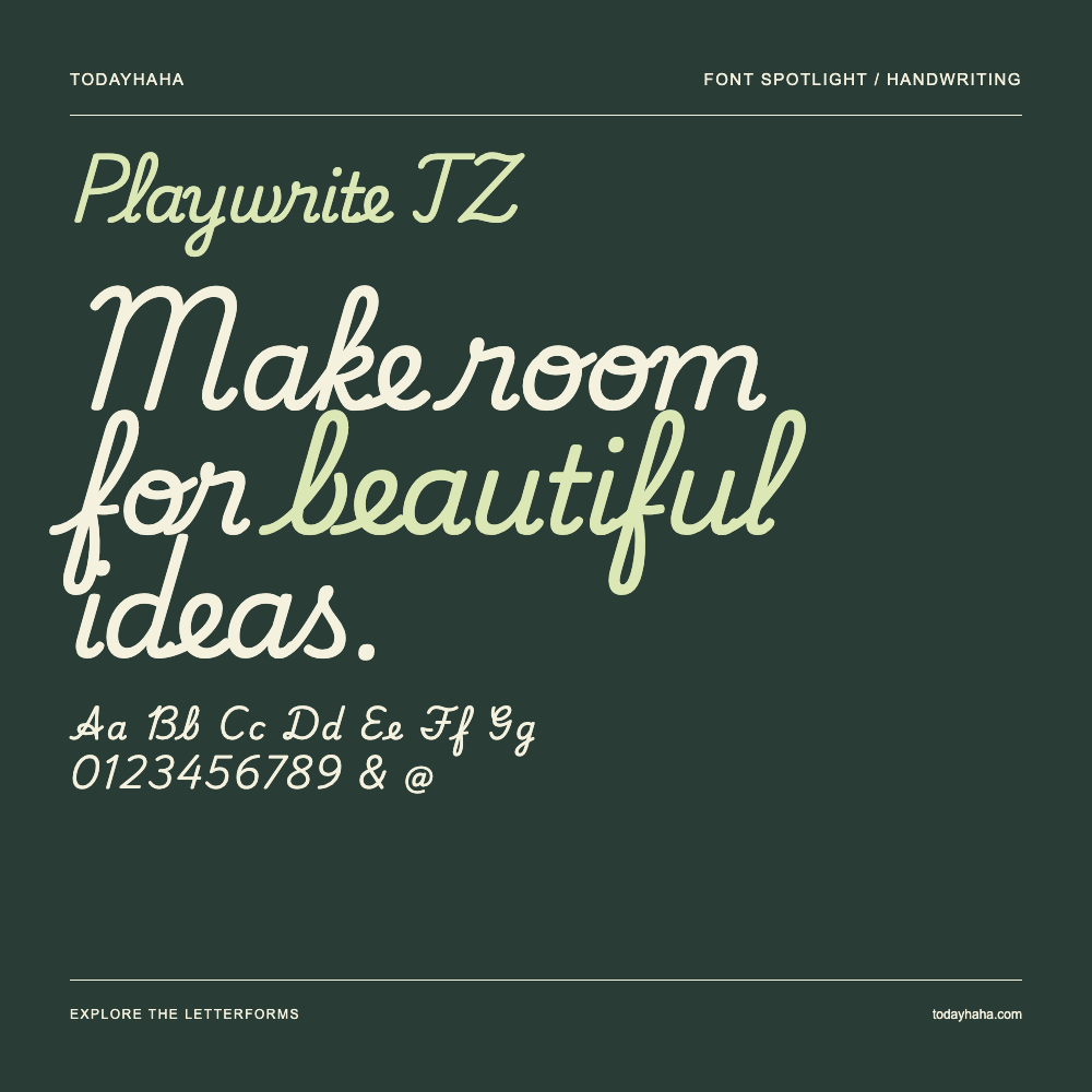 Playwrite TZ — 字体排版海报:示例文字