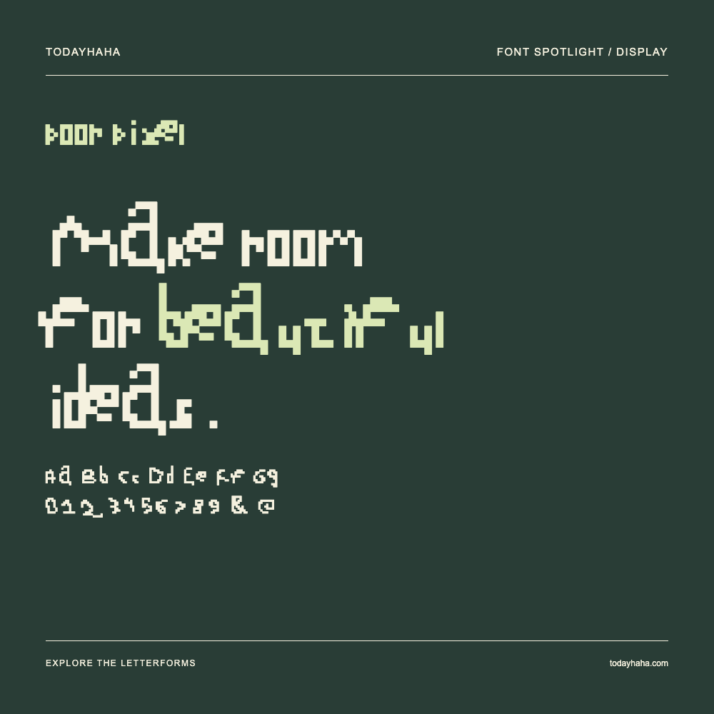 poor pixel — Typography poster with sample text
