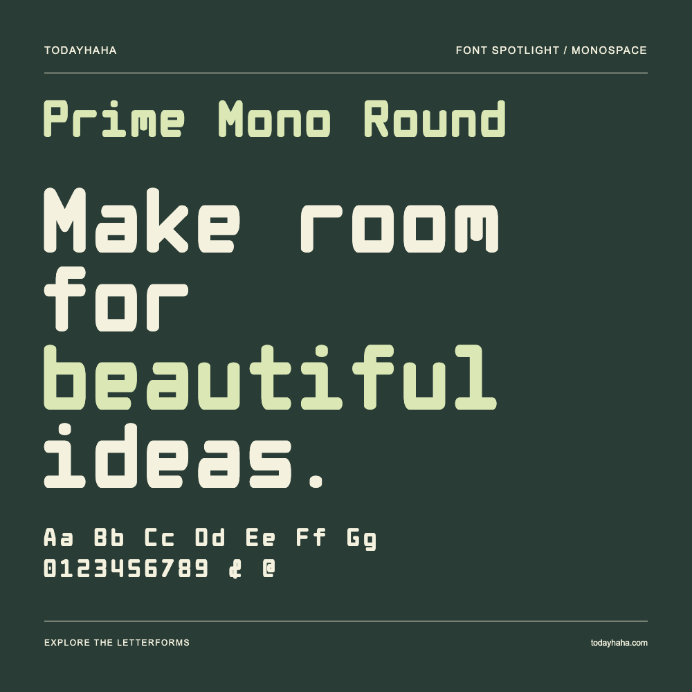 Prime Mono Round — 字体排版海报：示例文字