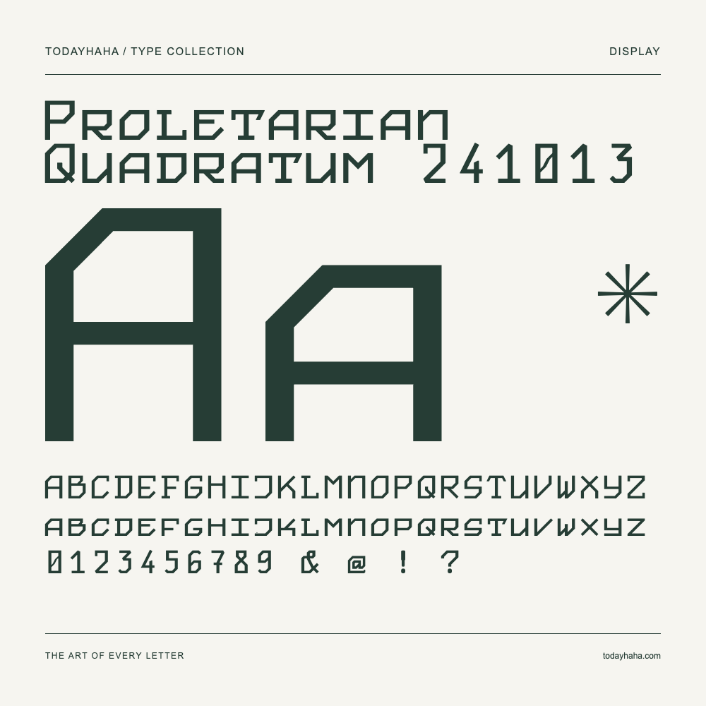 Proletarian Quadratum 241013 — Font specimen with uppercase and lowercase letters and numbers