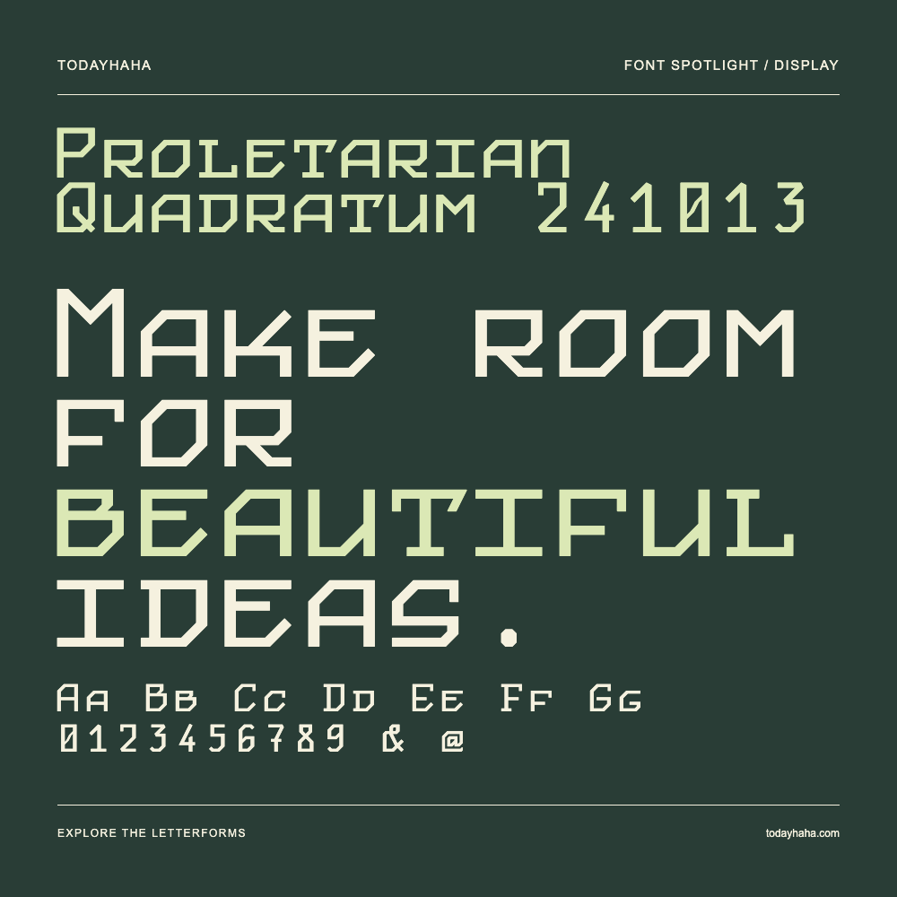 Proletarian Quadratum 241013 — Typography poster with sample text