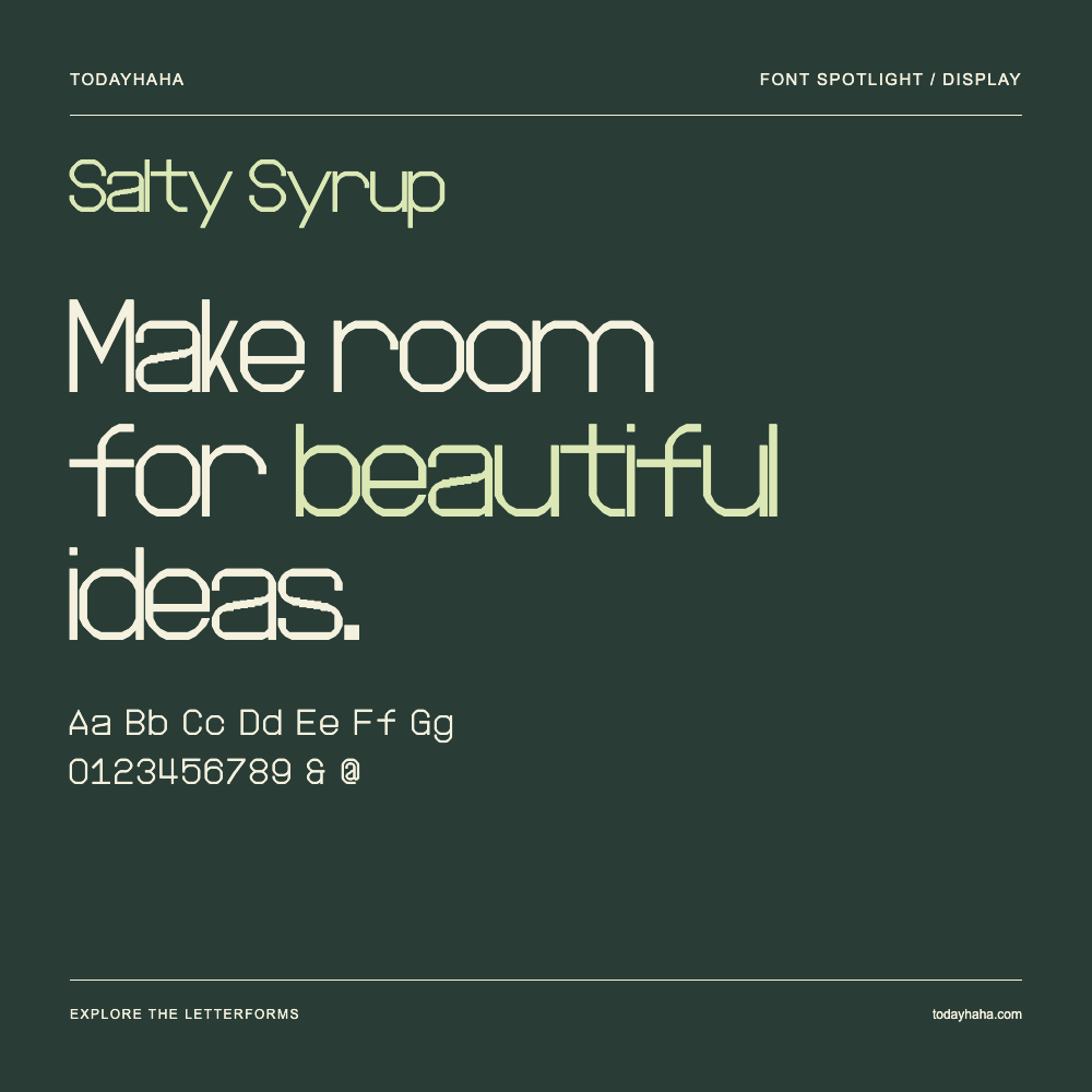 Salty Syrup — 字体排版海报：示例文字