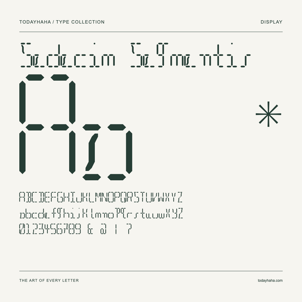 Sedecim Segmentis — Spécimen avec majuscules, minuscules et chiffres
