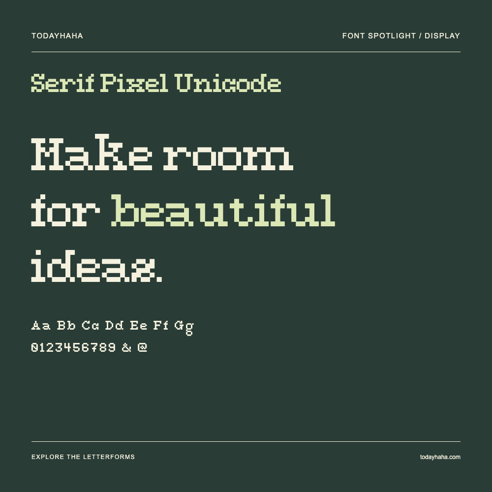 Serif Pixel Unicode — 字体排版海报：示例文字