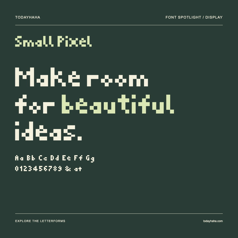 Small Pixel — Typography poster with sample text