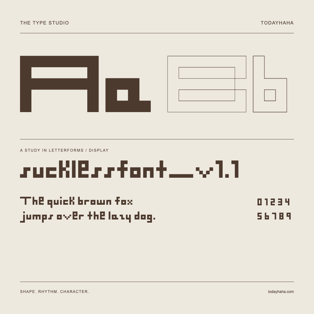 sucklessfont_v1.1 — Letterform study with sample sentence and numbers