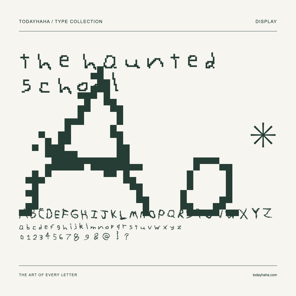 the haunted school — Muestra de mayúsculas, minúsculas y números