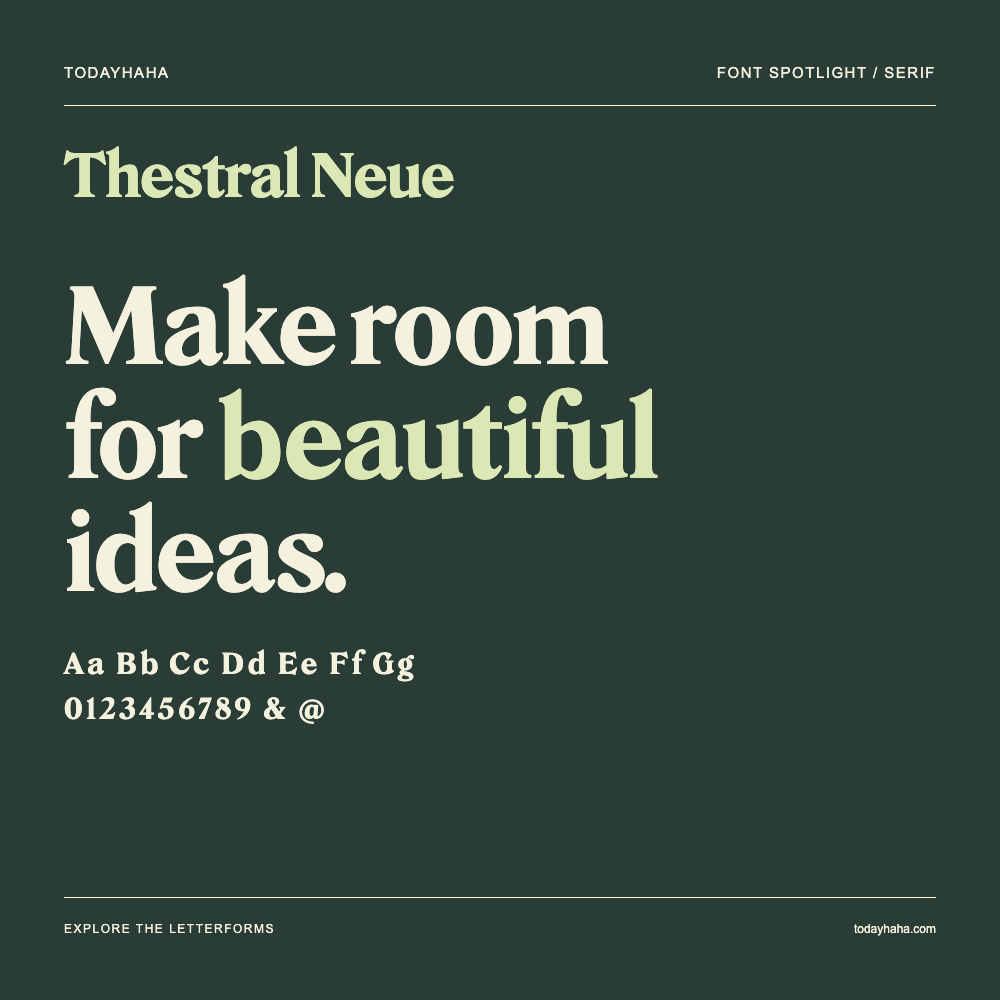 Thestral Neue — Typography poster with sample text