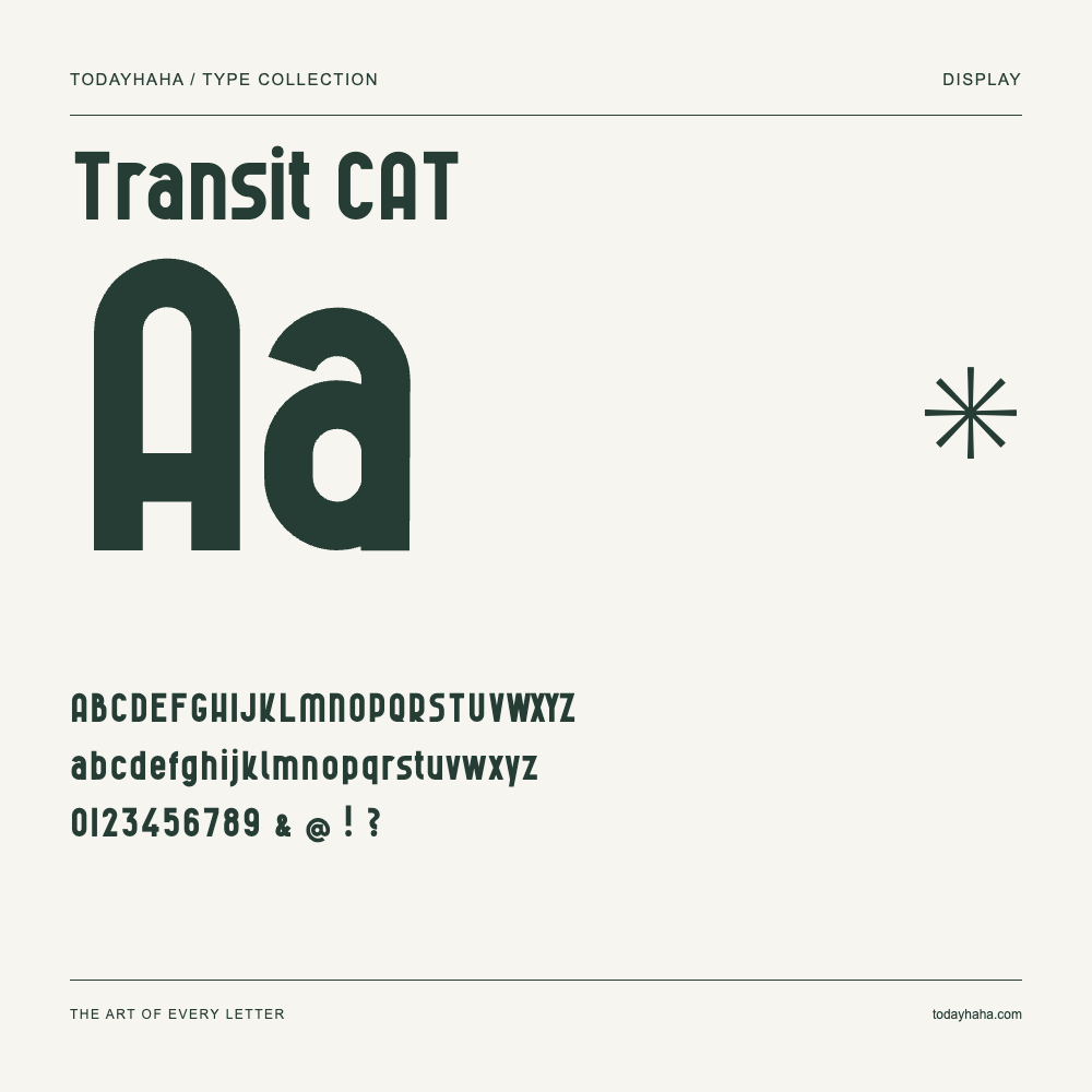 Transit CAT — Muestra de mayúsculas, minúsculas y números