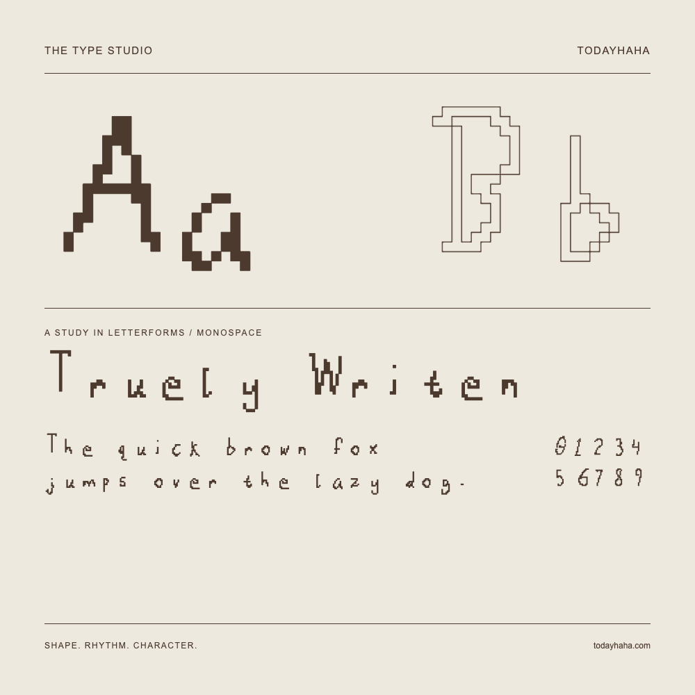 Truely Writen — Studio delle lettere con frase e numeri
