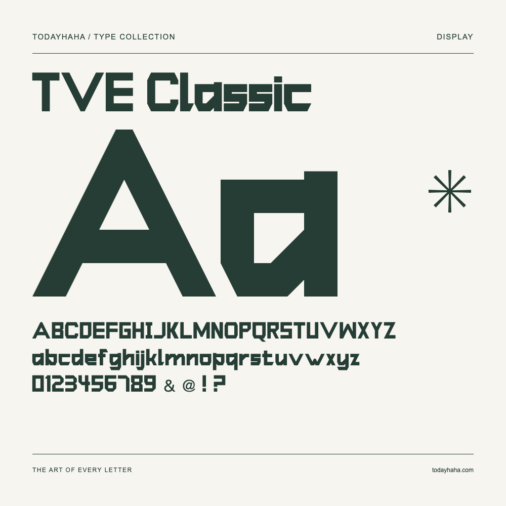 TVE Classic — Font specimen with uppercase and lowercase letters and numbers