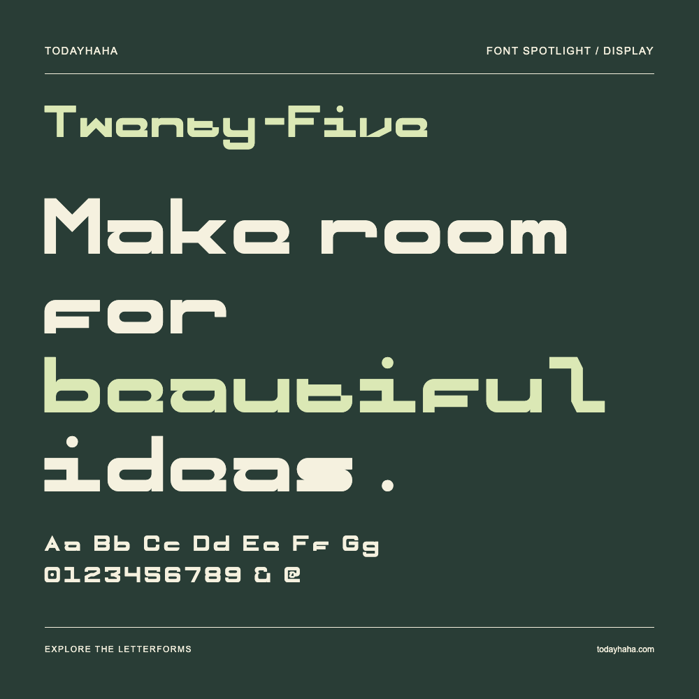 Twenty-Five — Typography poster with sample text