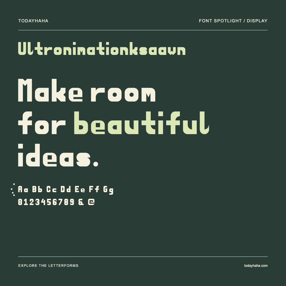 Ultronimationksaawn — Typography poster with sample text