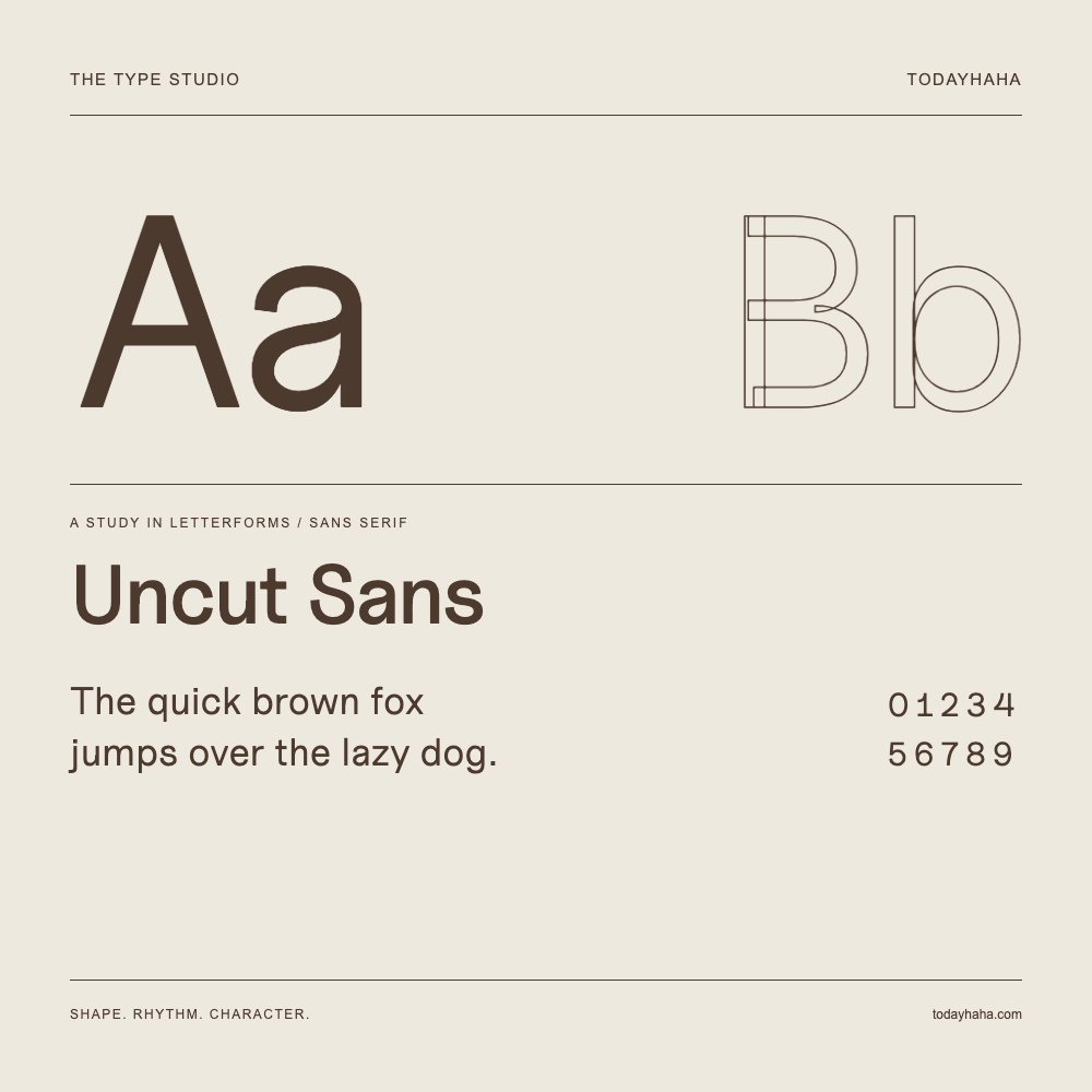 Uncut Sans — Buchstabenstudie mit Beispielsatz und Ziffern