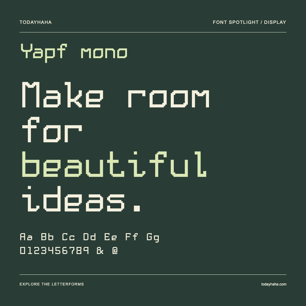 Yapf mono — Typography poster with sample text